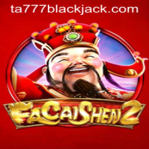 Exploring FaCaiShen2: The Alluring World of Luck and Strategy